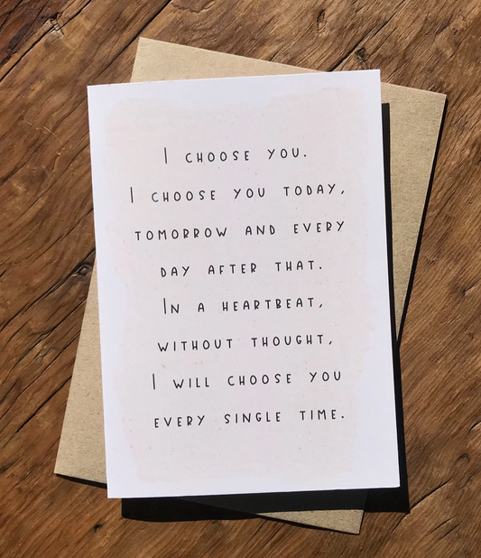 I Choose You Card